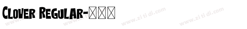 Clover Regular字体转换